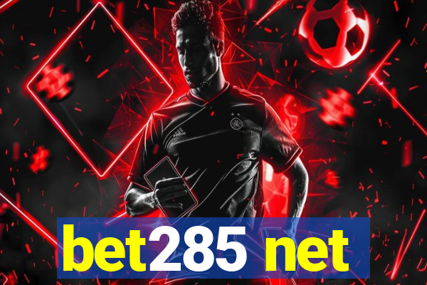 bet285 net